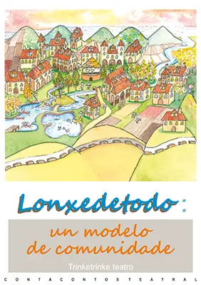 Portada Lonxedetodo: un modelo de comunidade